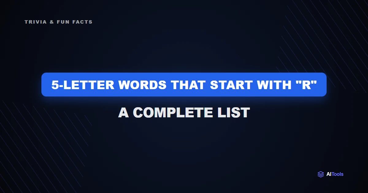 5-Letter Words That Start With "R": A Complete List