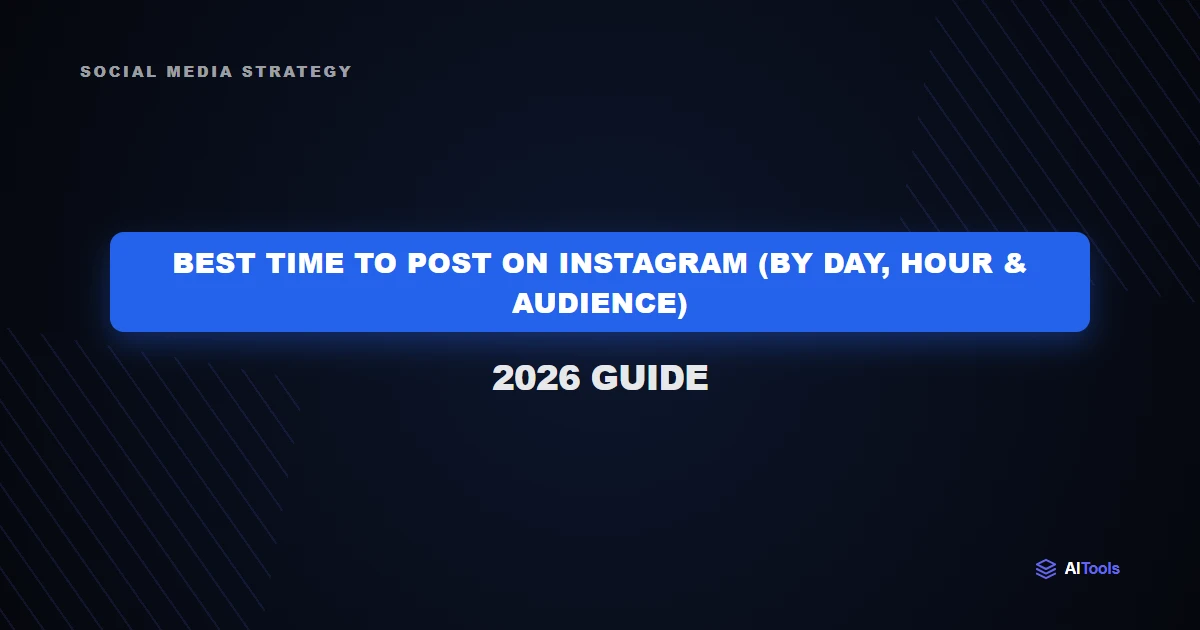 Best Time to Post on Instagram Guide