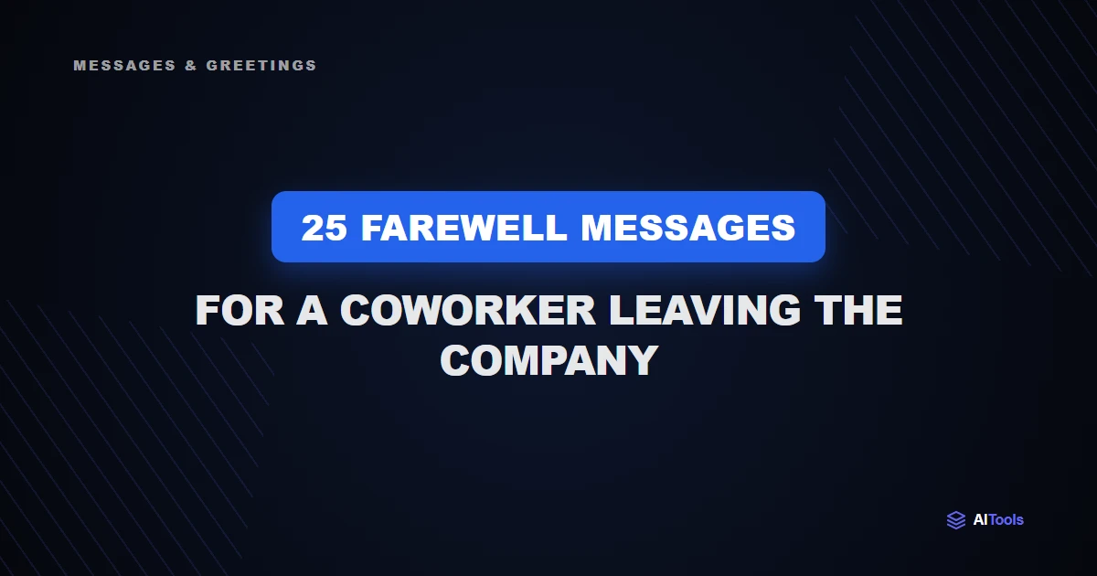 25 Farewell Messages for a Coworker Leaving the Company