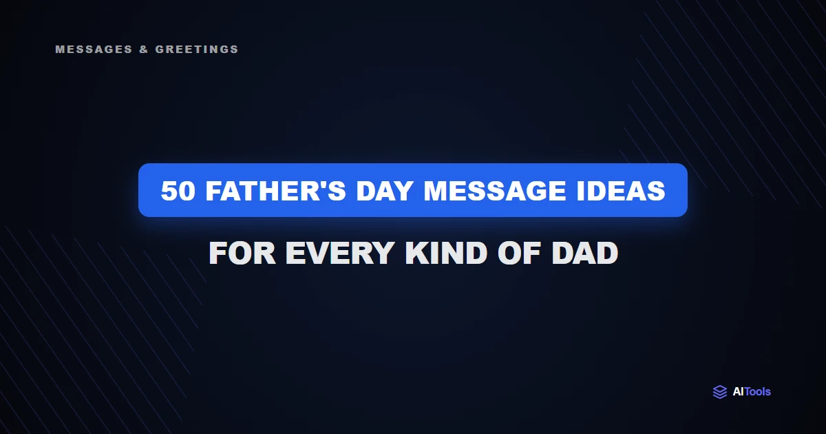 Father's Day Message Ideas